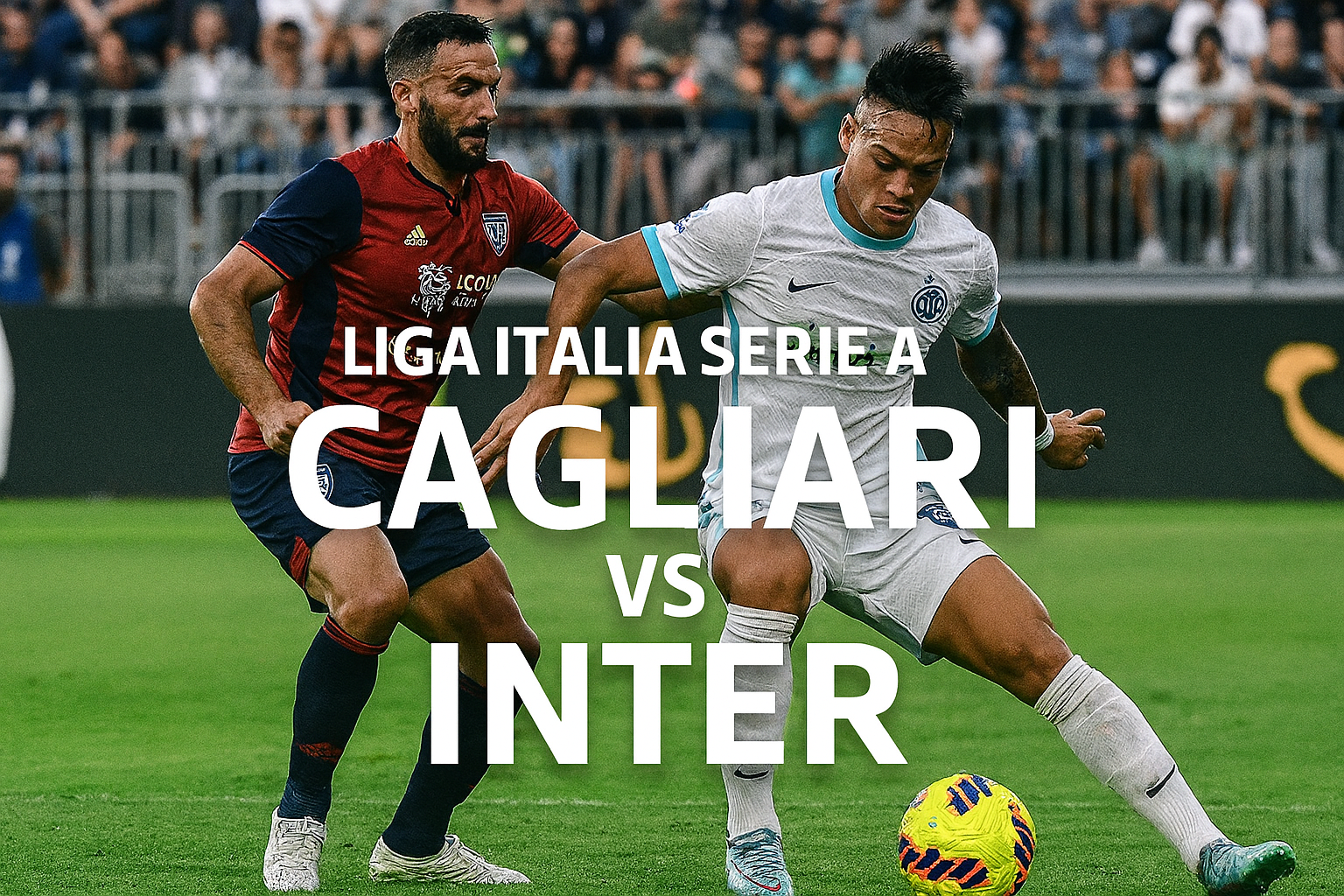 Live Streaming Cagliari vs Inter Liga Italia Serie A Malam Ini di Score808 - Nikmati Pertandingan Seru Langsung di Rumah
