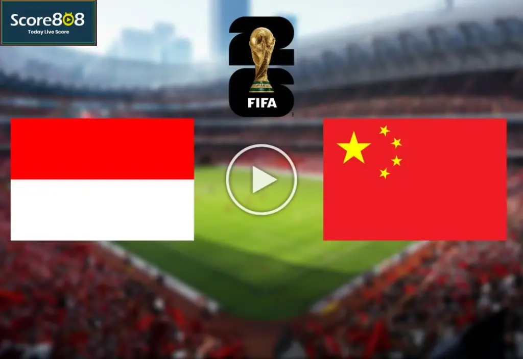 Score808 Live : INDONESIA VS CHINA FIFA World Cup Qualifying - AFC: Misi Balas Dendam Garuda