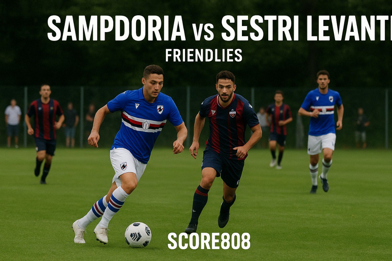 Streaming Sampdoria vs Sestri Levante Malam Ini 22.00 WIB Score808 - Saksikan Pertandingannya Secara Langsung!