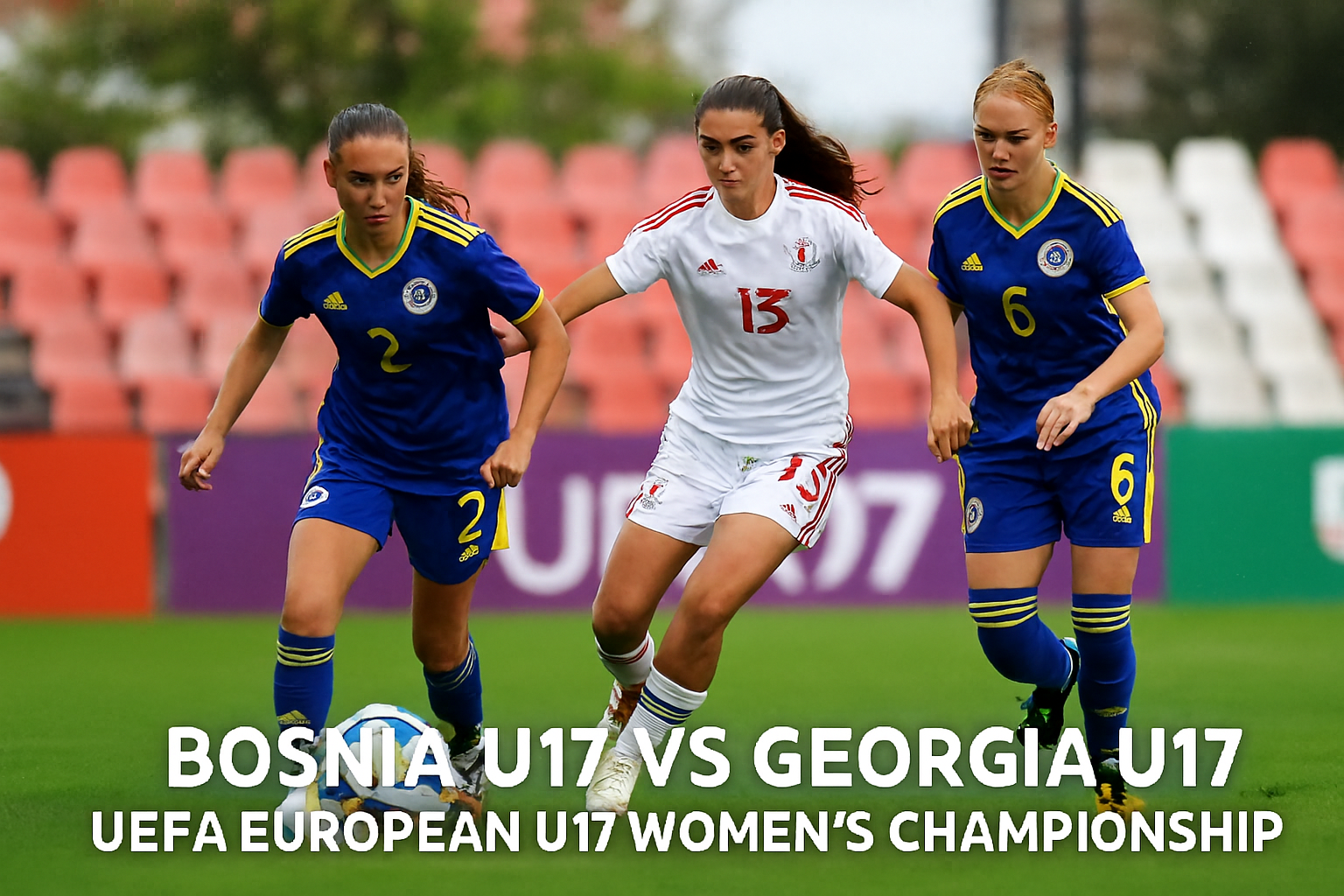 Bosnia U17 vs Georgia U17 Score808 – Nonton Live UEFA Womens U17 Championship Pukul 16.00 WIB