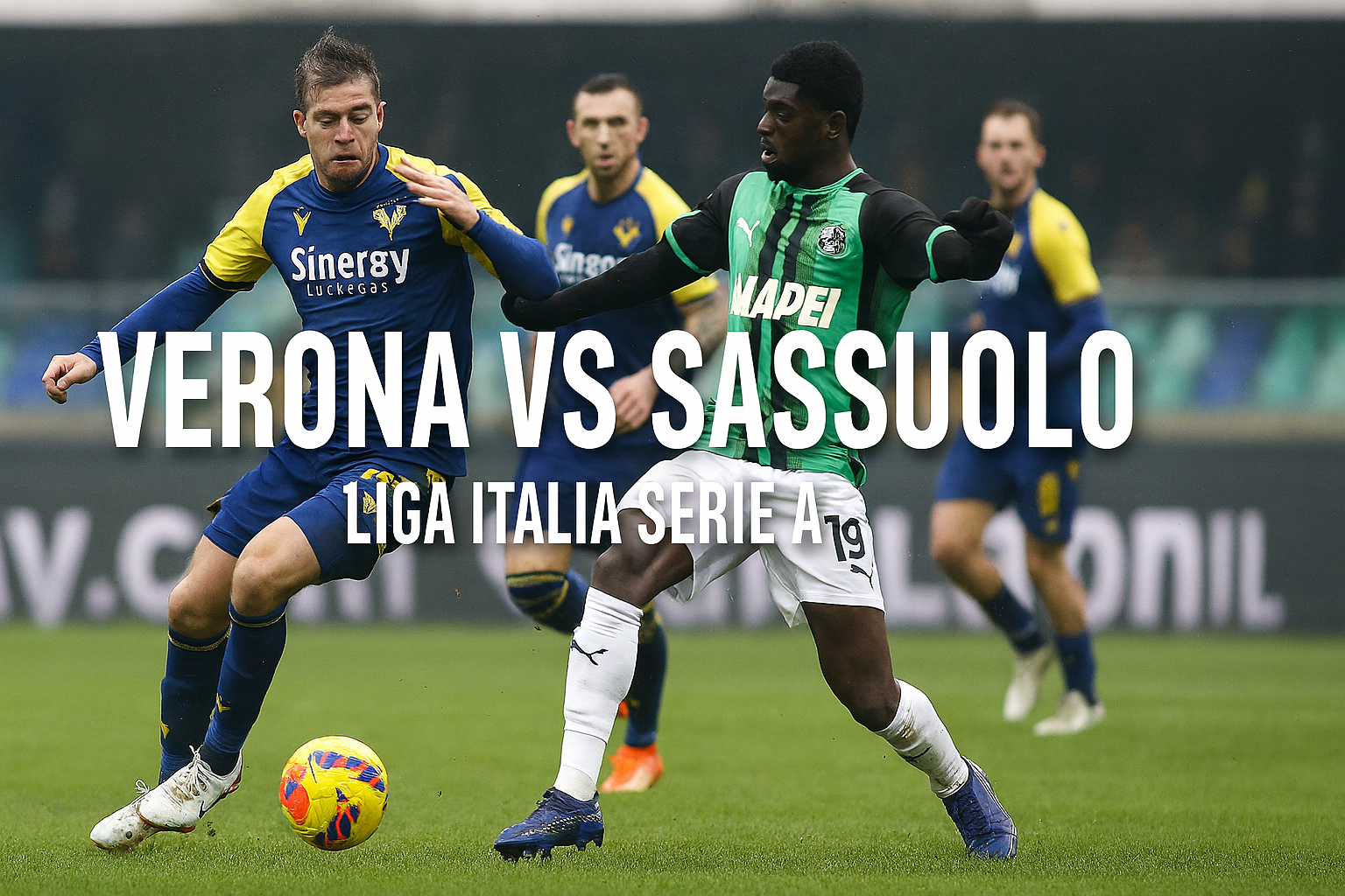 Score808 Verona vs Sassuolo Serie A Italia Live Streaming Dini Hari Ini 01.45 WIB - Saksikan Pertarungan Seru Malam Ini!