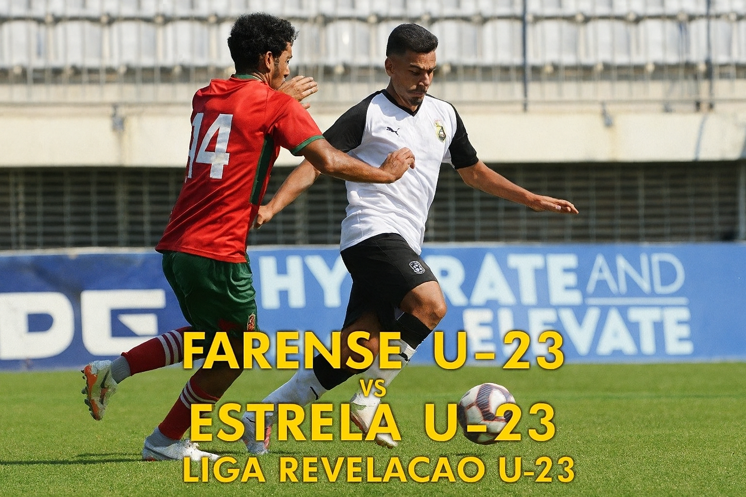 Menyaksikan Score808tv Live Streaming Farense U-23 vs Estrela U-23 Liga Revelacao U-23 Malam Ini – Prediksi, Analisis, dan Keseruan Pertandingan