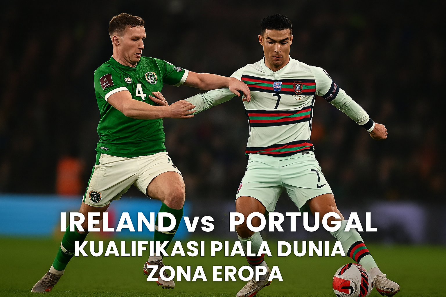 Score808tv Memecah Momen Penentu yang Membuat Ireland Menang 2-0 atas Portugal di Kualifikasi Piala Dunia Eropa – Sebuah Analisis Mendalam
