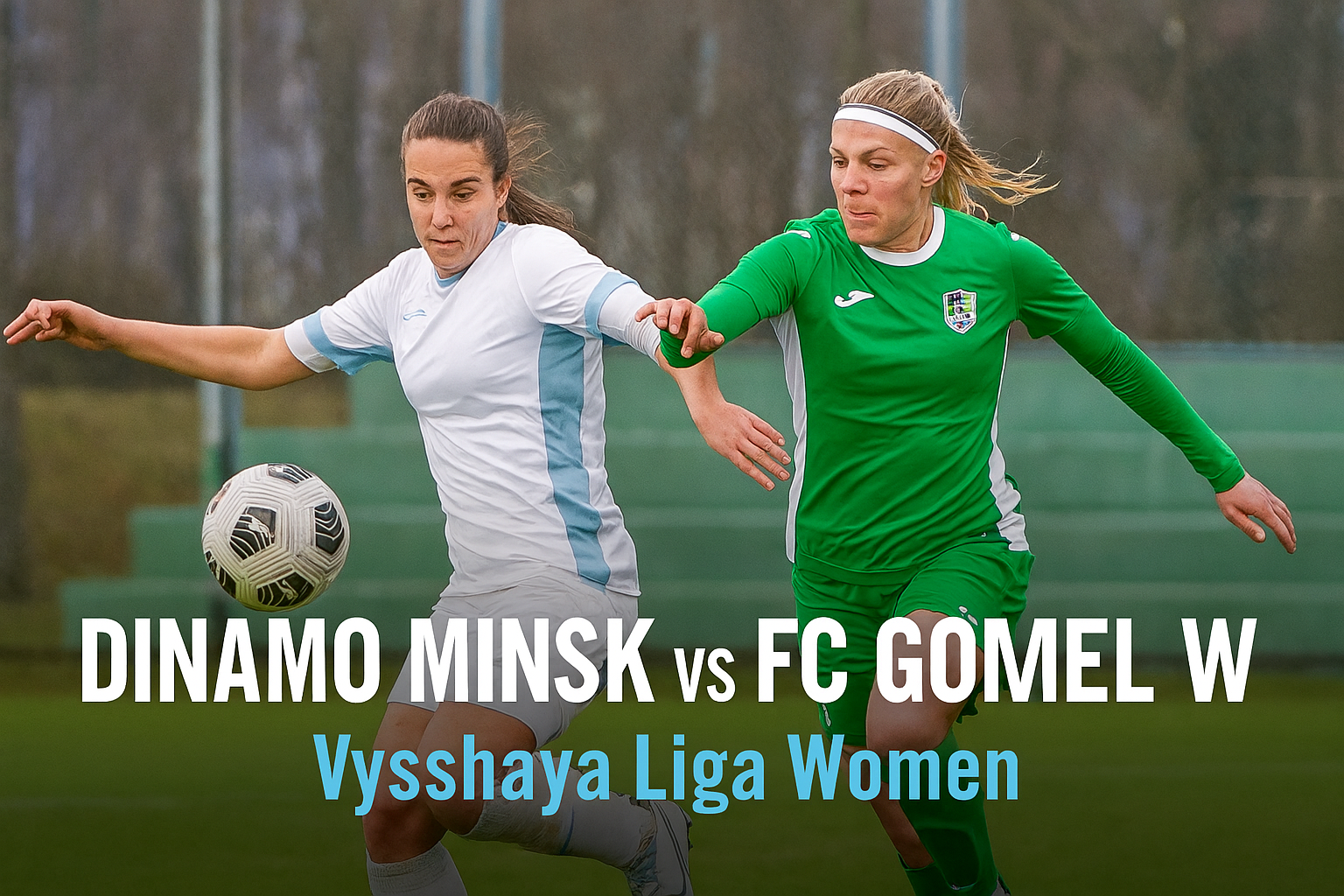 Score808tv Update Live Dinamo Minsk W vs FC Gomel W Malam Ini 20.00 WIB - Prediksi Menarik dan Analisis Lengkap