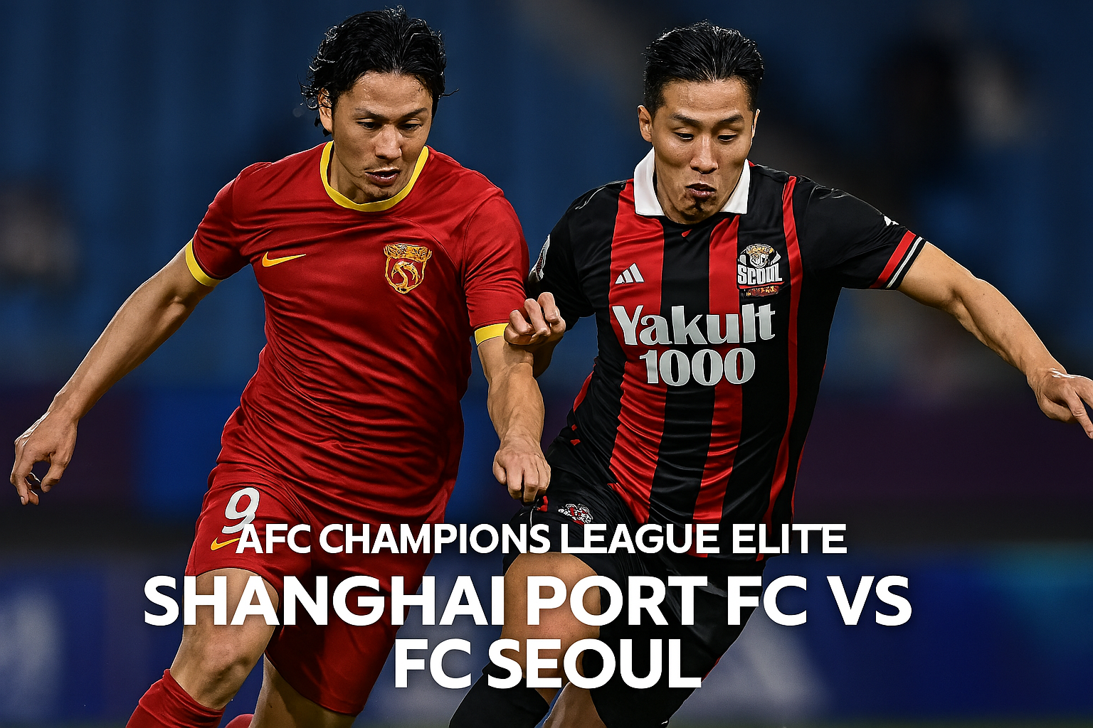 Score808tv : Update Live Shanghai Port FC vs FC Seoul AFC Champions League Elite