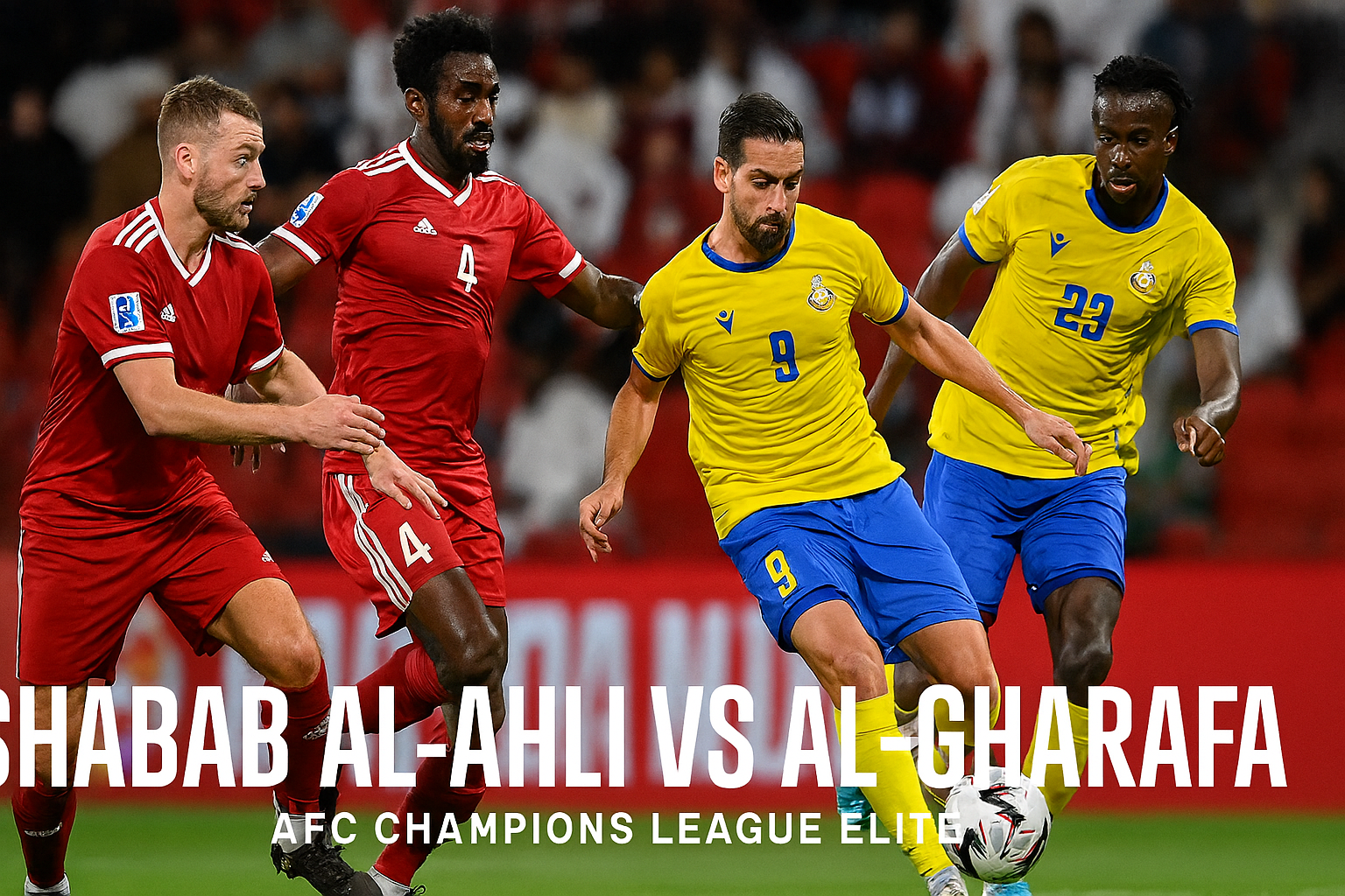 Update skor langsung Shabab Al-Ahli vs Al-Gharafa tersedia di score808 - Saksikan Langsung Performa Tim Favorit Anda