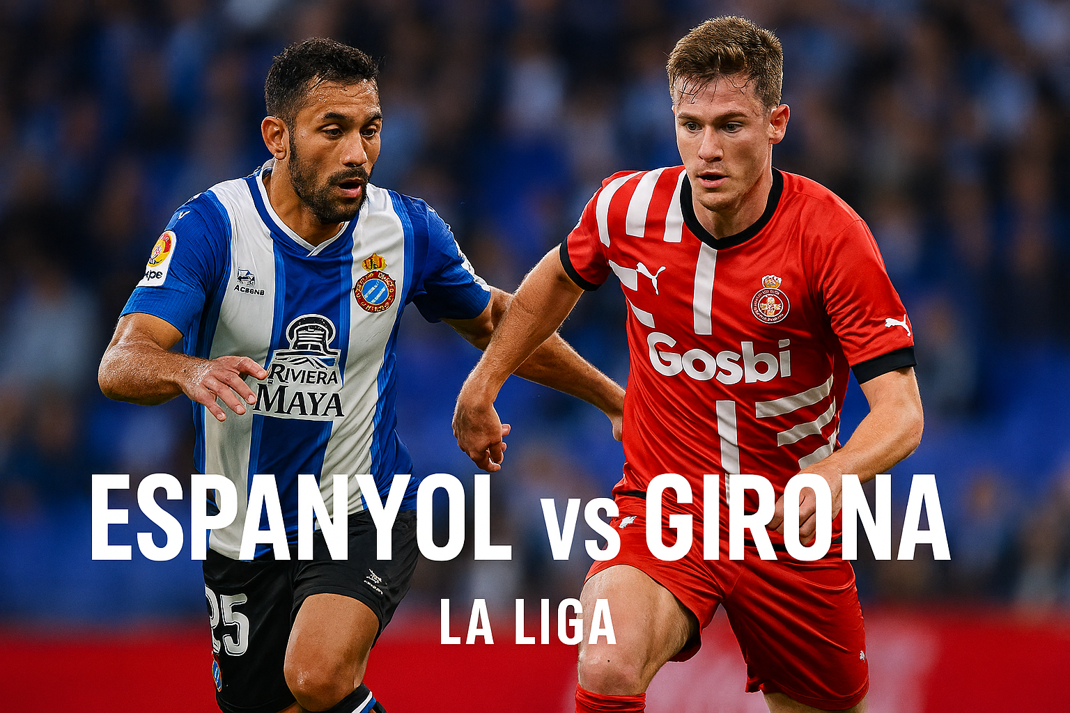 Score808TV Tayang Espanyol vs Girona La Liga Dini Hari Ini Pukul 03.00 WIB: Duel Ketat yang Bisa Bikin Klasemen Berubah Drastis