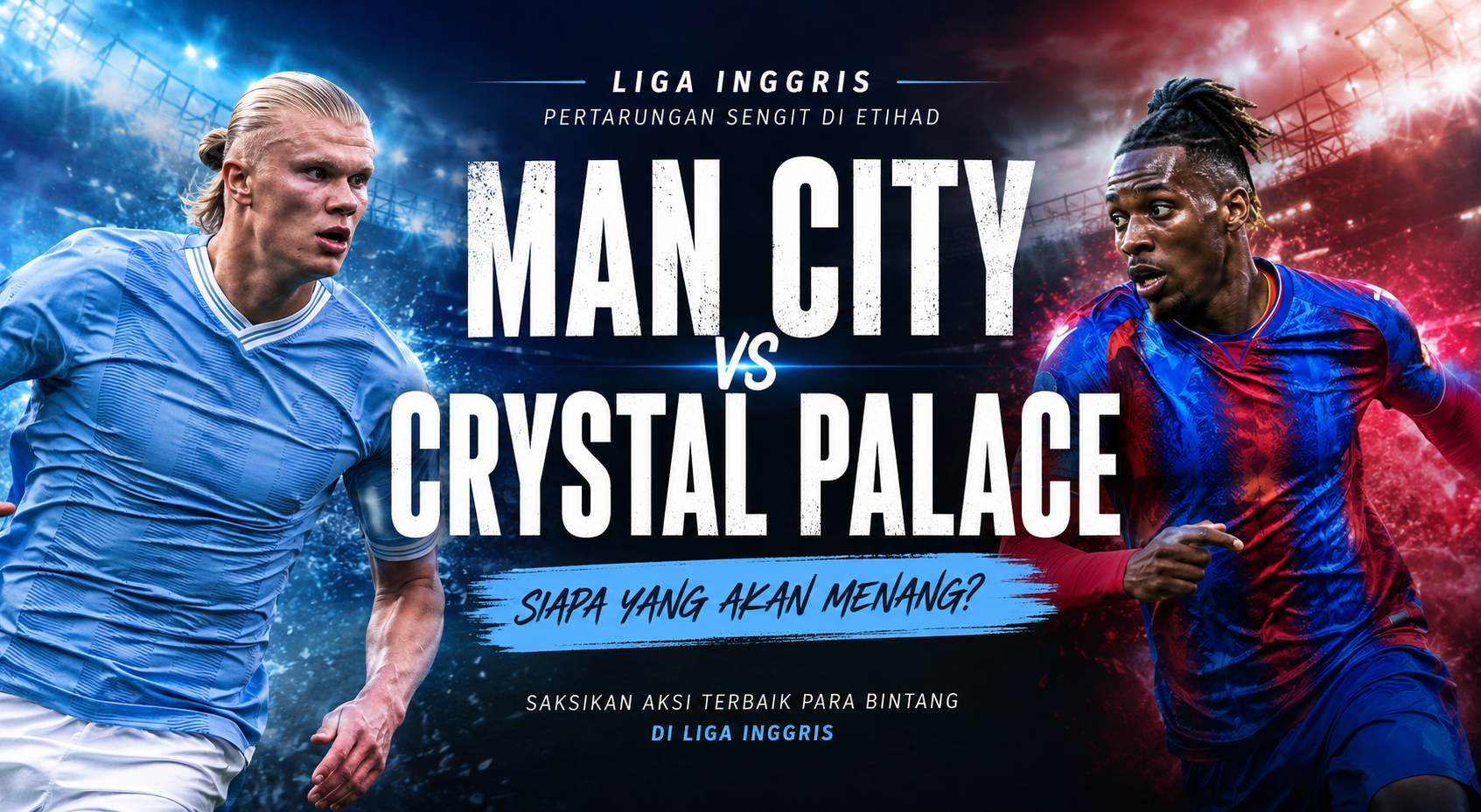 Score808TV Ulas Man City vs Crystal Palace Liga Inggris Dini Hari Ini Pukul 02.00 WIB dengan Prediksi Skor dan Fakta Menarik